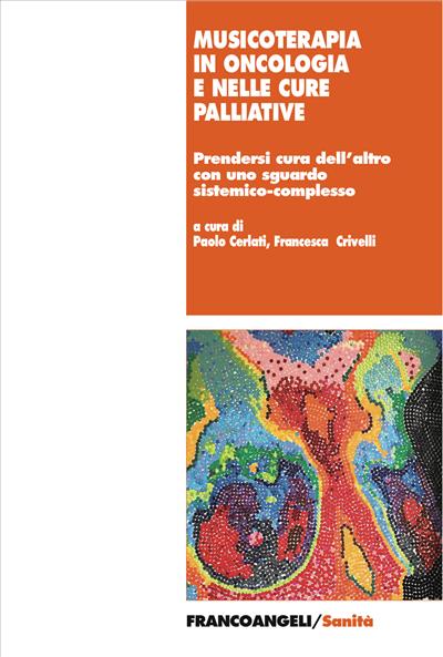 Musicoterapia in oncologia e nelle cure palliative