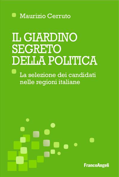 Il giardino segreto della politica.