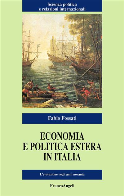 Economia e politica estera in Italia.