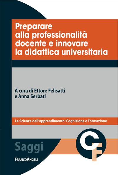 Preparare alla professionalità docente e innovare la didattica universitaria