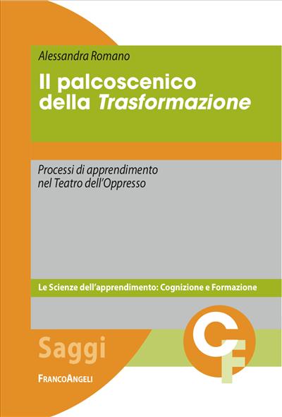 Il palcoscenico della Trasformazione