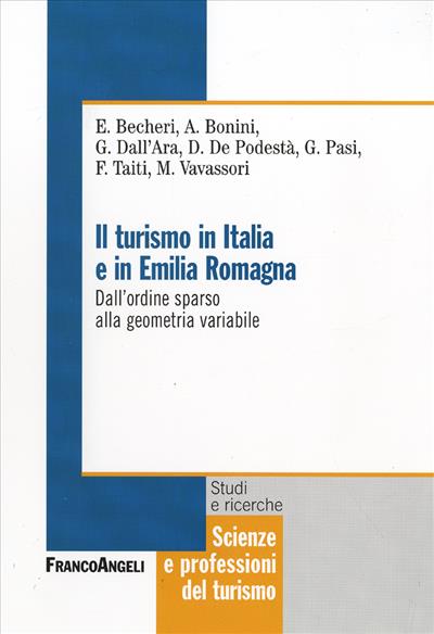 Il turismo in Italia e in Emilia Romagna.