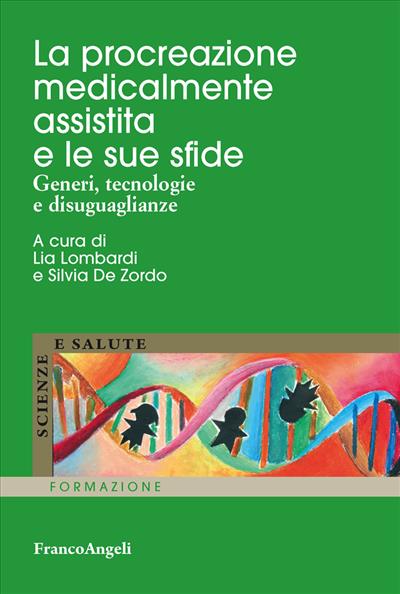 La procreazione medicalmente assistita e le sue sfide.