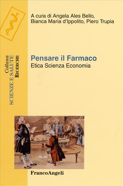 Pensare il farmaco.