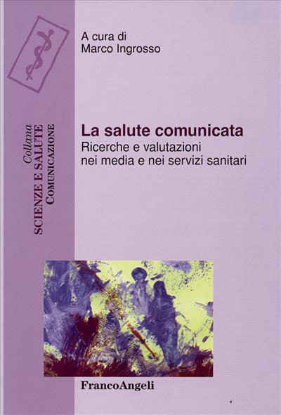 La salute comunicata.