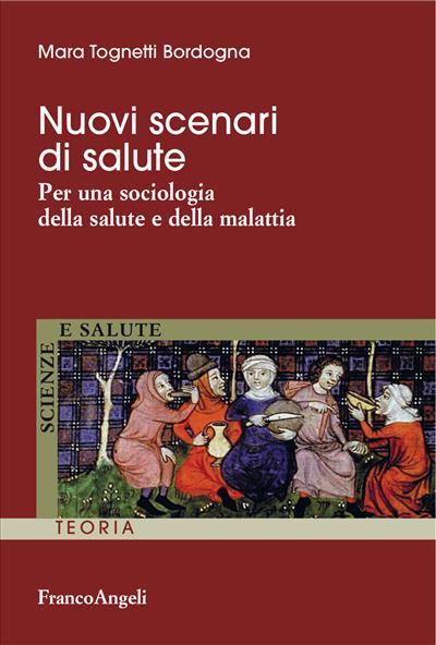 Nuovi scenari di salute.