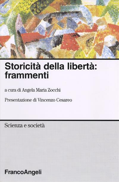 Storicità della libertà: frammenti