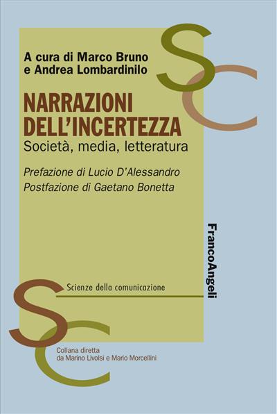 Narrazioni dell'incertezza.