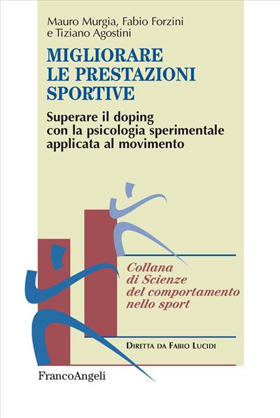 Migliorare le prestazioni sportive