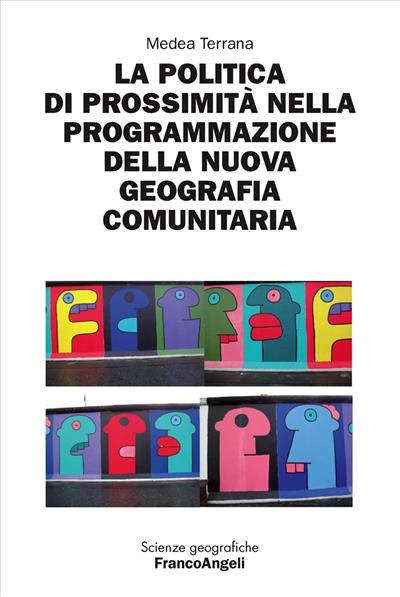 La politica di prossimità nella programmazione della nuova geografia comunitaria