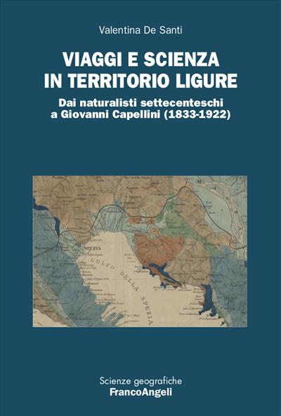 Viaggi e scienza in territorio ligure