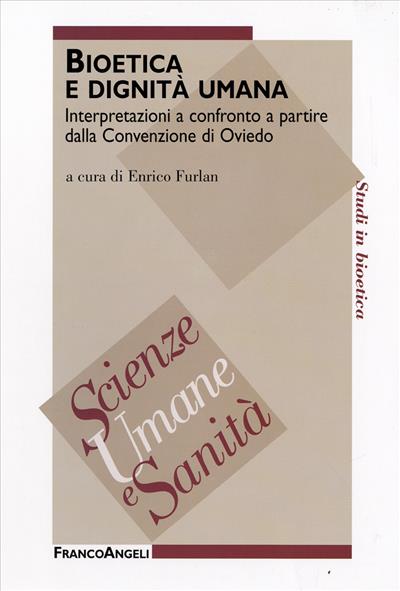 Bioetica e dignità umana.