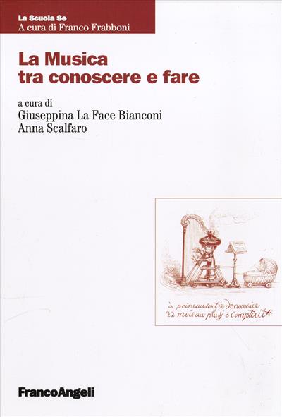 La musica tra conoscere e fare