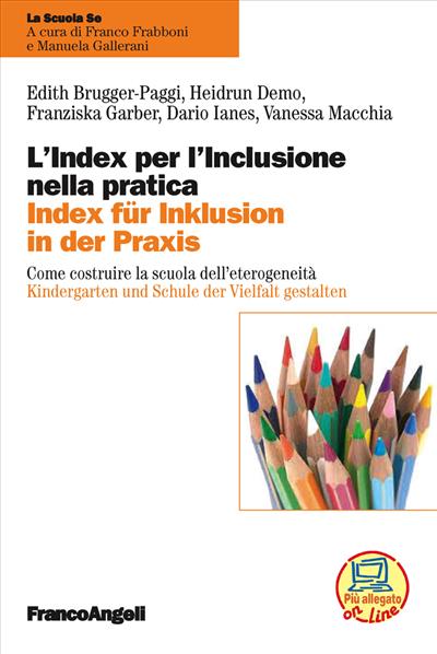 L'Index per l'inclusione nella pratica/Index für inklusion in der praxis.