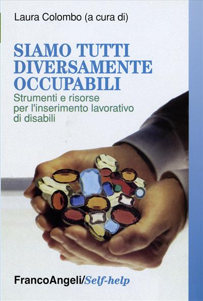 Siamo tutti diversamente occupabili