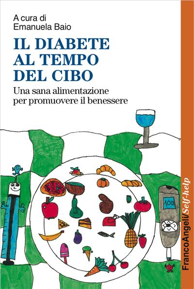 Il diabete al tempo del cibo.