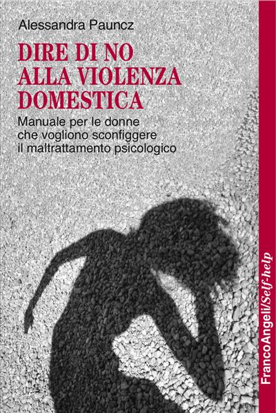 Dire di no alla violenza domestica