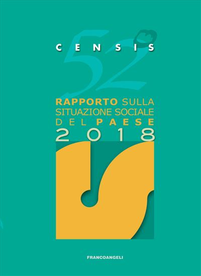 Cinquantaduesimo Rapporto sulla situazione sociale del Paese 2018