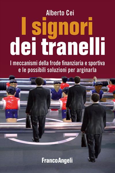 I signori dei tranelli