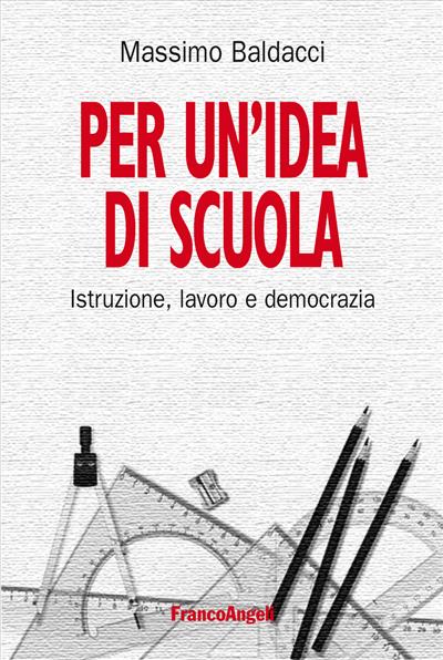 Per un'idea di scuola