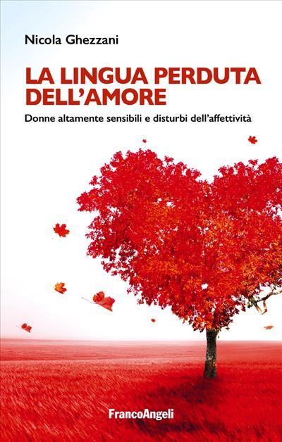 La lingua perduta dell’amore