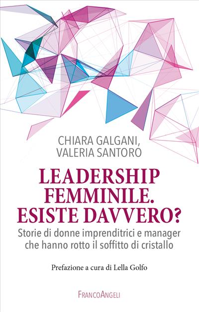 Leadership femminile. Esiste davvero?