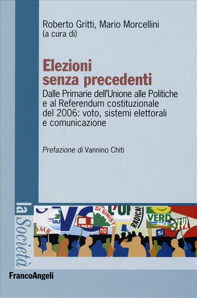 Elezioni senza precedenti