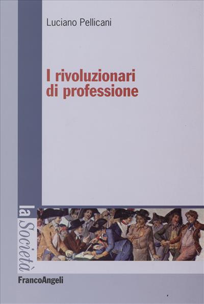 I rivoluzionari di professione