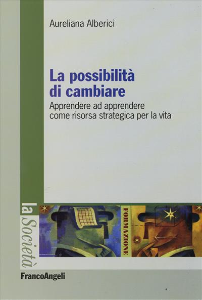 La possibilità di cambiare