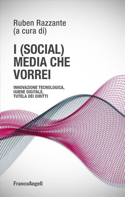 I (social) media che vorrei