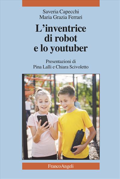 L’inventrice di robot e lo youtuber