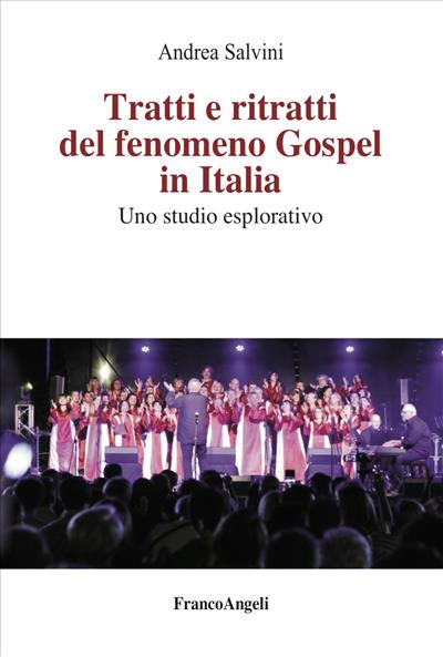 Tratti e ritratti del fenomeno Gospel in Italia