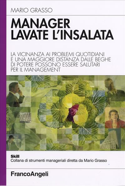 Manager lavate l'insalata