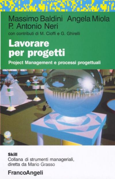 Lavorare per progetti.