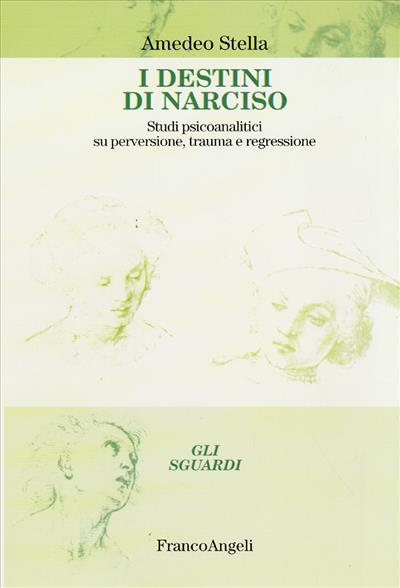 I destini di Narciso.