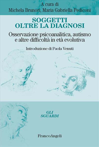 Soggetti oltre la diagnosi