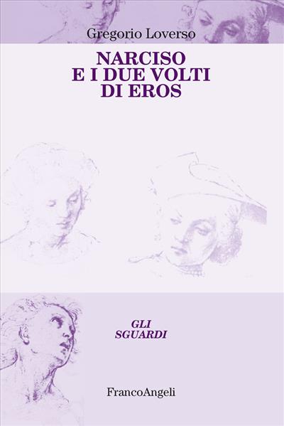 Narciso e i due volti di Eros