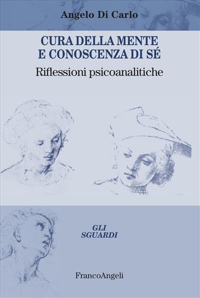 Cura della mente e conoscenza di sé