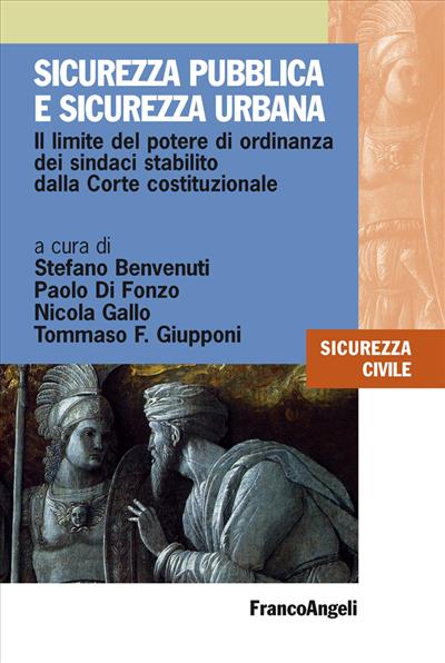 Sicurezza pubblica e sicurezza urbana.