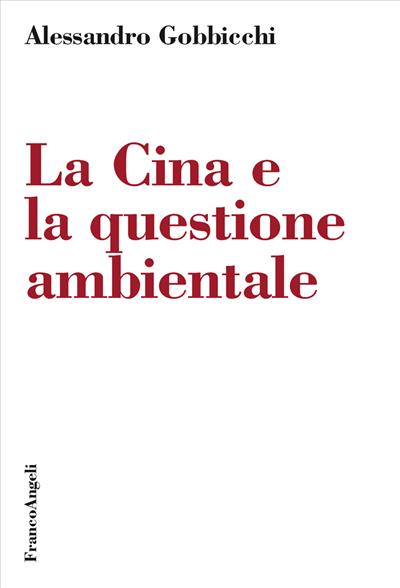 La Cina e la questione ambientale