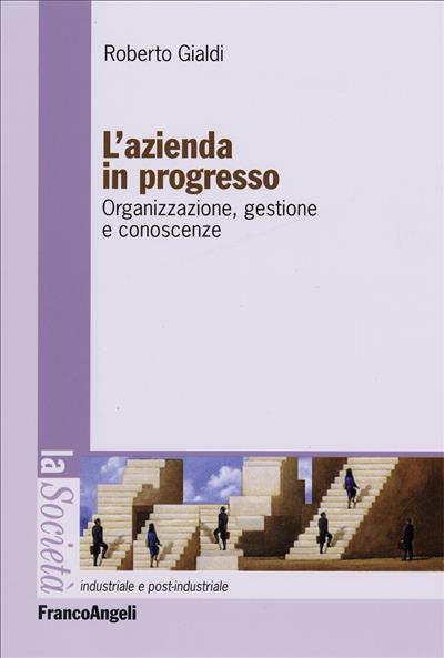 L'azienda in progresso