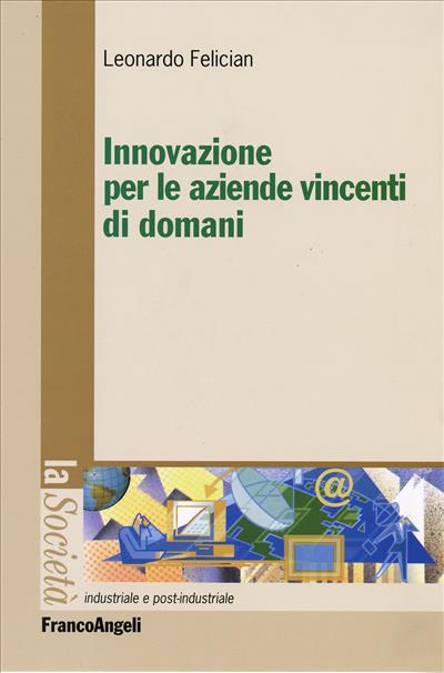 Innovazione per le aziende vincenti di domani