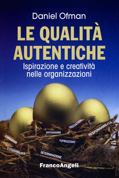 Le qualità autentiche