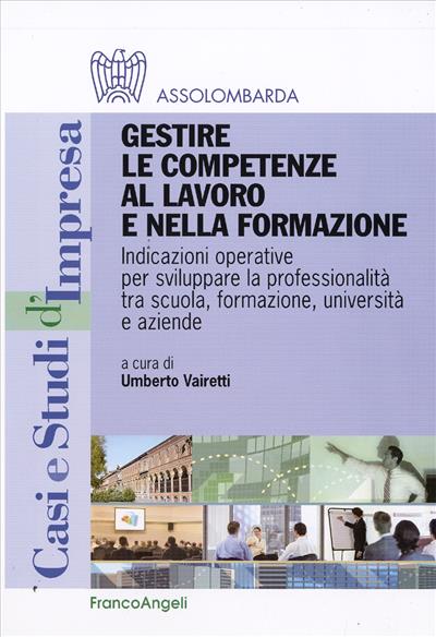 Gestire le competenze al lavoro e nella formazione.