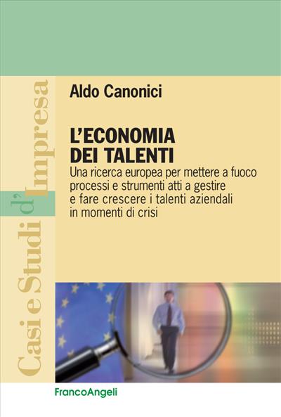 L'economia dei talenti.