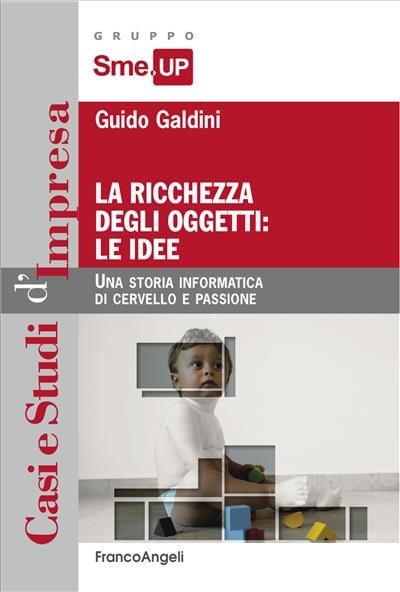 La ricchezza degli oggetti: le idee.