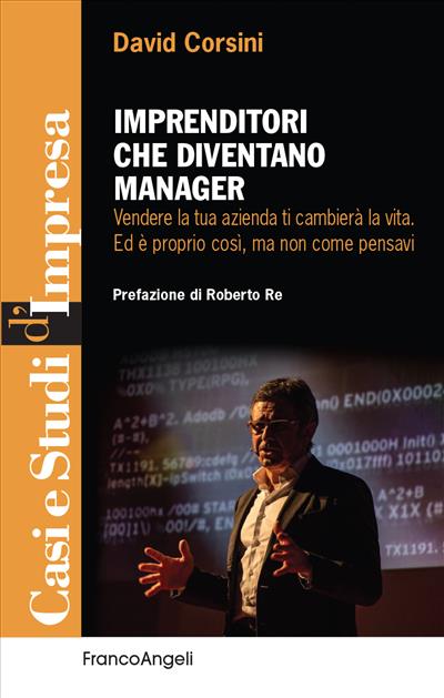 Imprenditori che diventano manager