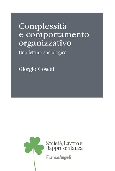 Complessità e comportamento organizzativo