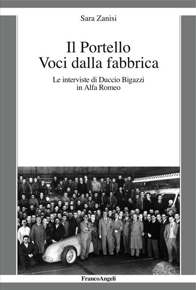 Il Portello Voci dalla fabbrica