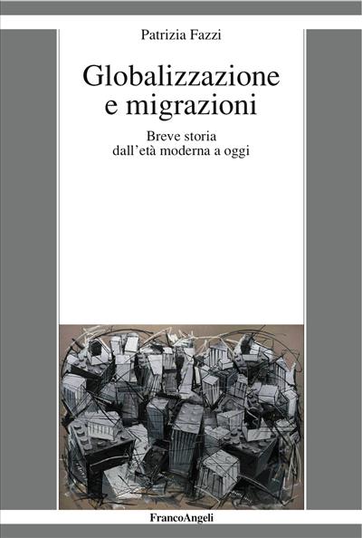 Globalizzazione e migrazioni.